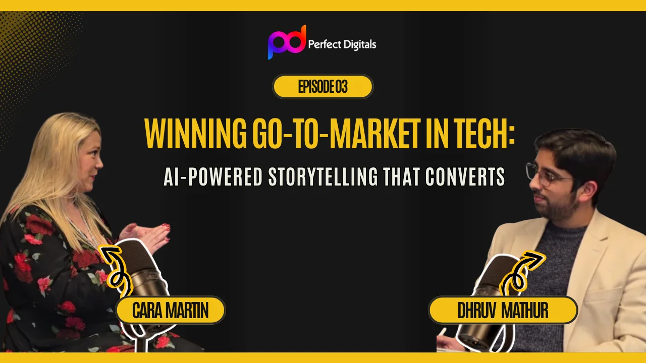 Episode 03 — Winning Go-to-Market in Tech: AI-Powered Storytelling That Converts
